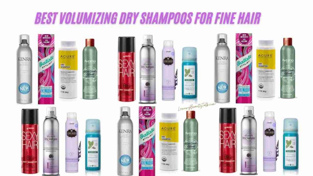 Best Volumizing Dry Shampoos for Fine Hair