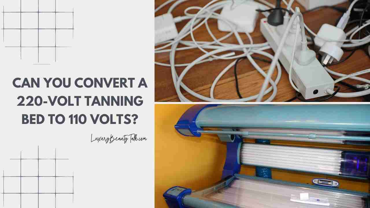 Can You Convert a 220-Volt Tanning Bed to 110 Volts