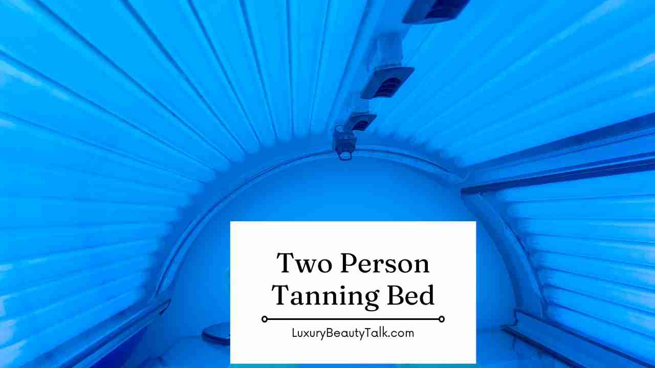 Two Person Tanning Bed